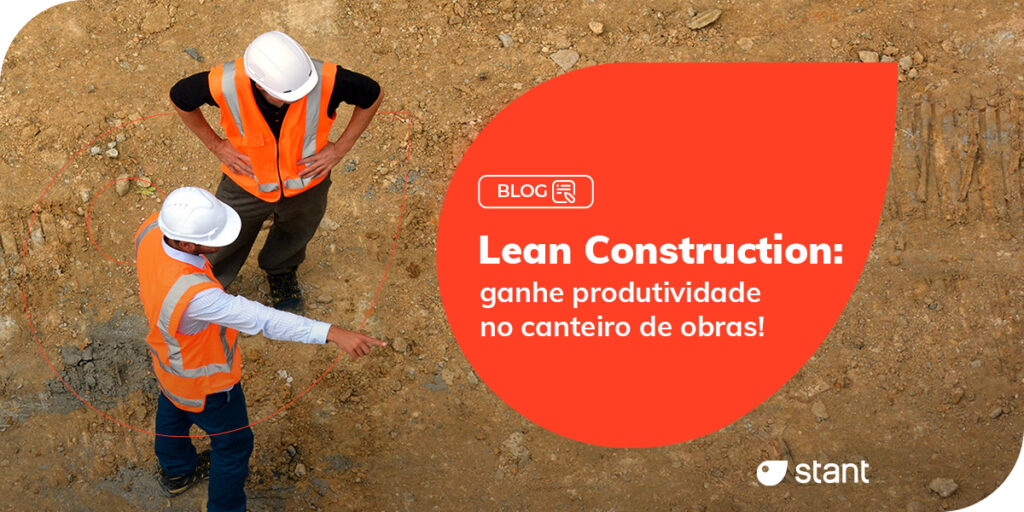 produtividade no canteiros de obras com o lean construction